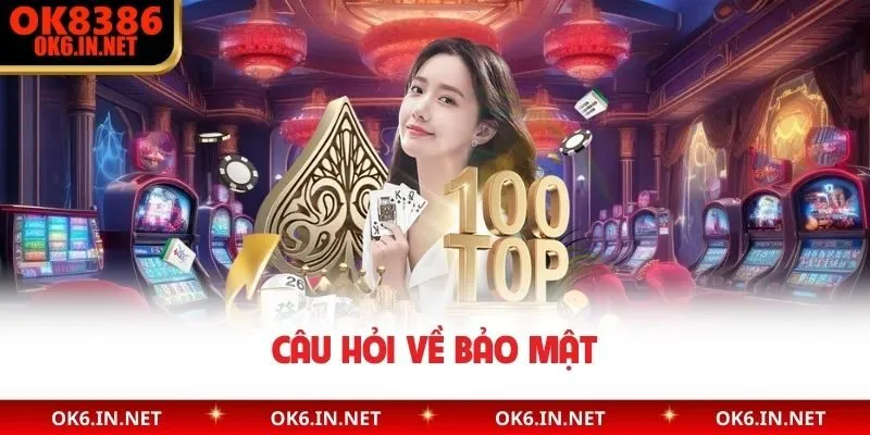 Câu hỏi về bảo mật
