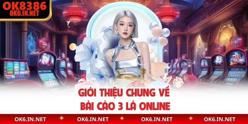 Giới thiệu chung về bài cào 3 lá online 